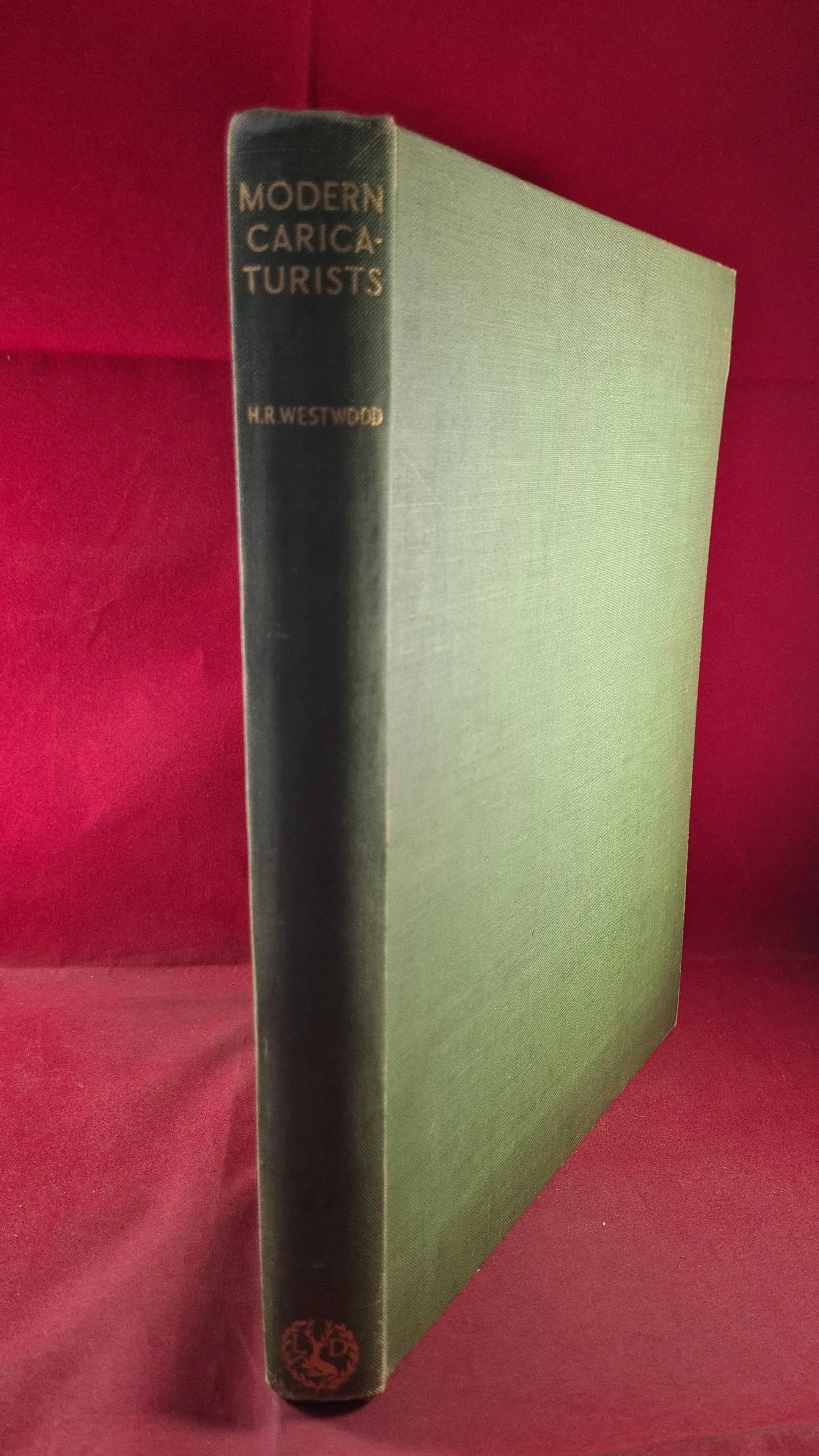 H R Westwood - Modern Caricaturists, Lovat Dickson, 1932