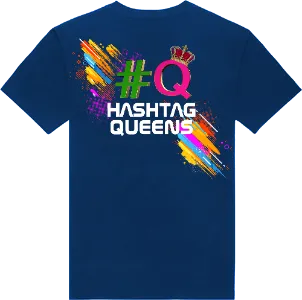 HASHTAG QUEENS T-SHIRTS
