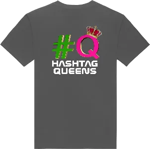 HASHTAG QUEENS T-SHIRTS