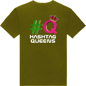 HASHTAG QUEENS T-SHIRTS