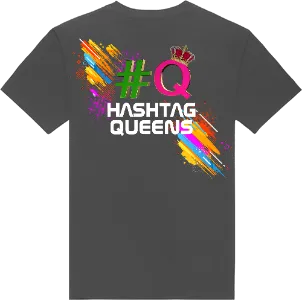 HASHTAG QUEENS T-SHIRTS