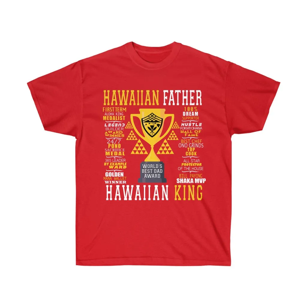 Hawaiian Father Ultra Cotton Tee