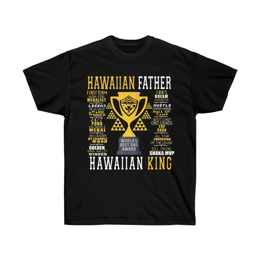 Hawaiian Father Ultra Cotton Tee