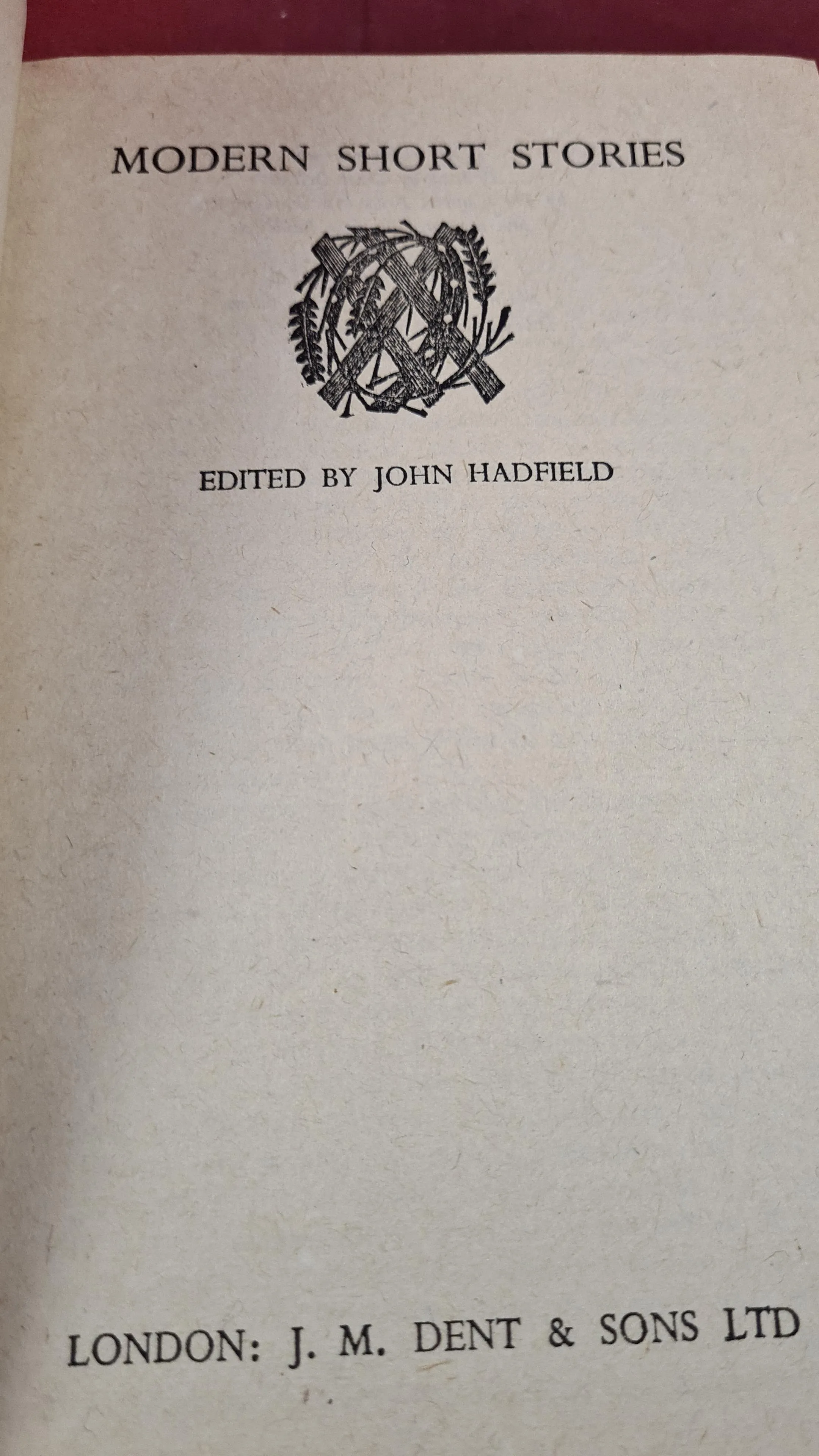 John Hadfield - Modern Short Stories, Everyman's Library, 1941
