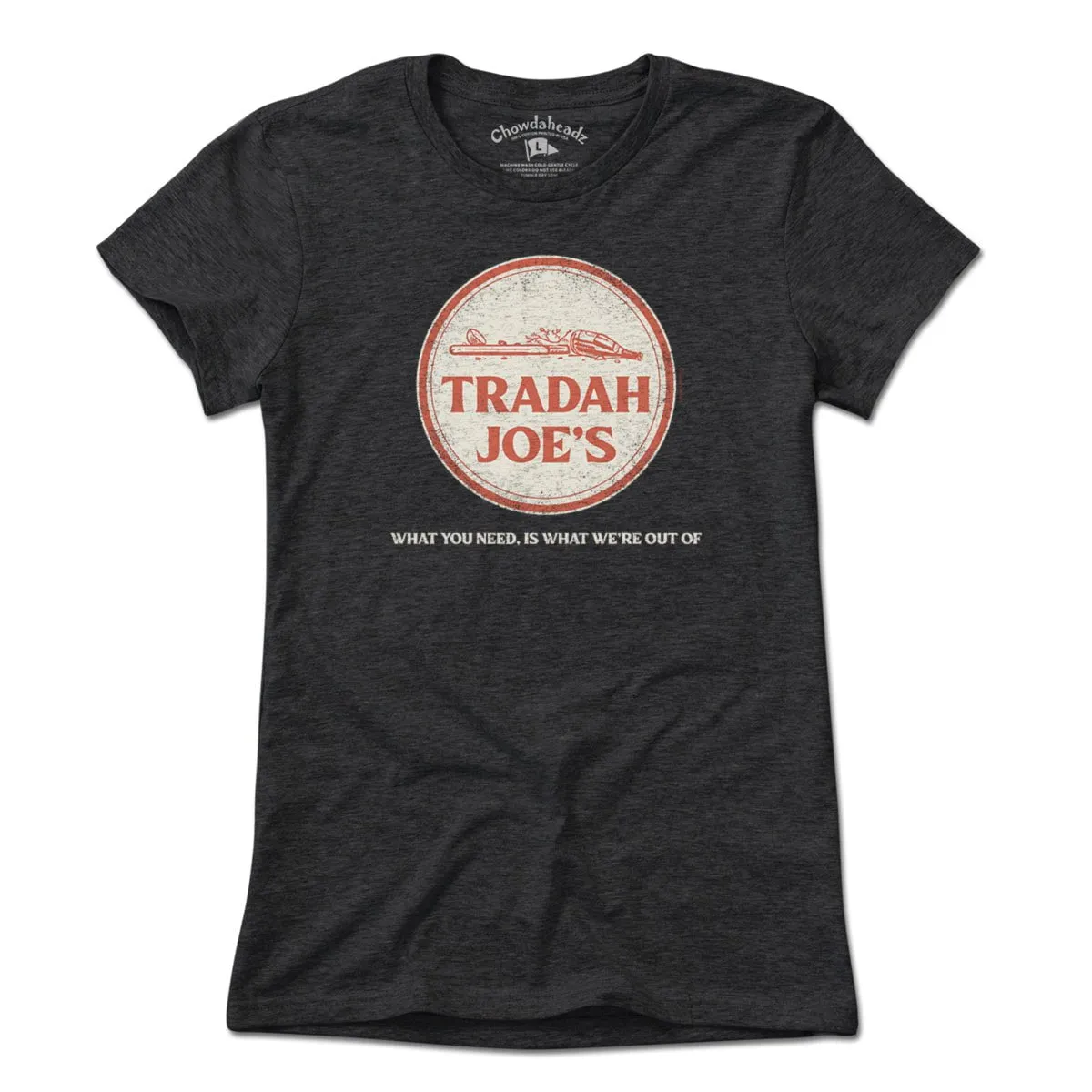 Tradah Joe's T-Shirt